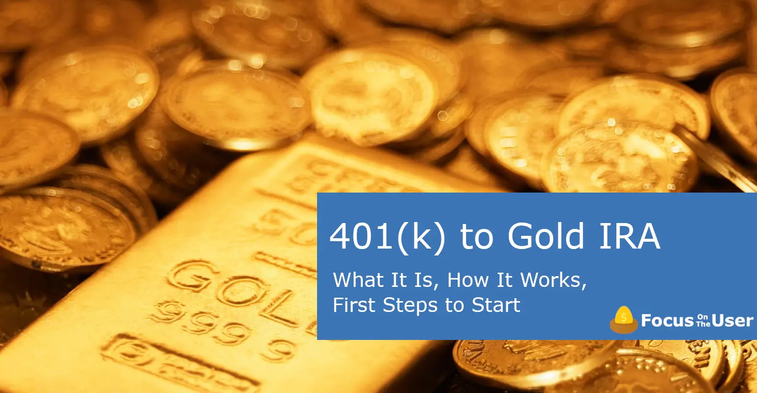 401(k) Rollover to Gold IRA