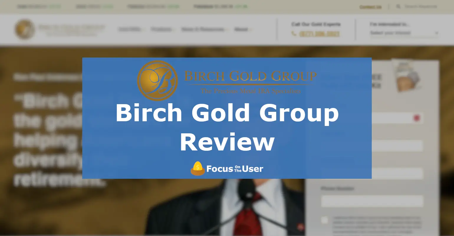 Birch Gold Group reviews, complaints, service offers and drawbacks Birch Gold Group reviews, complaints, service offers and drawbacks