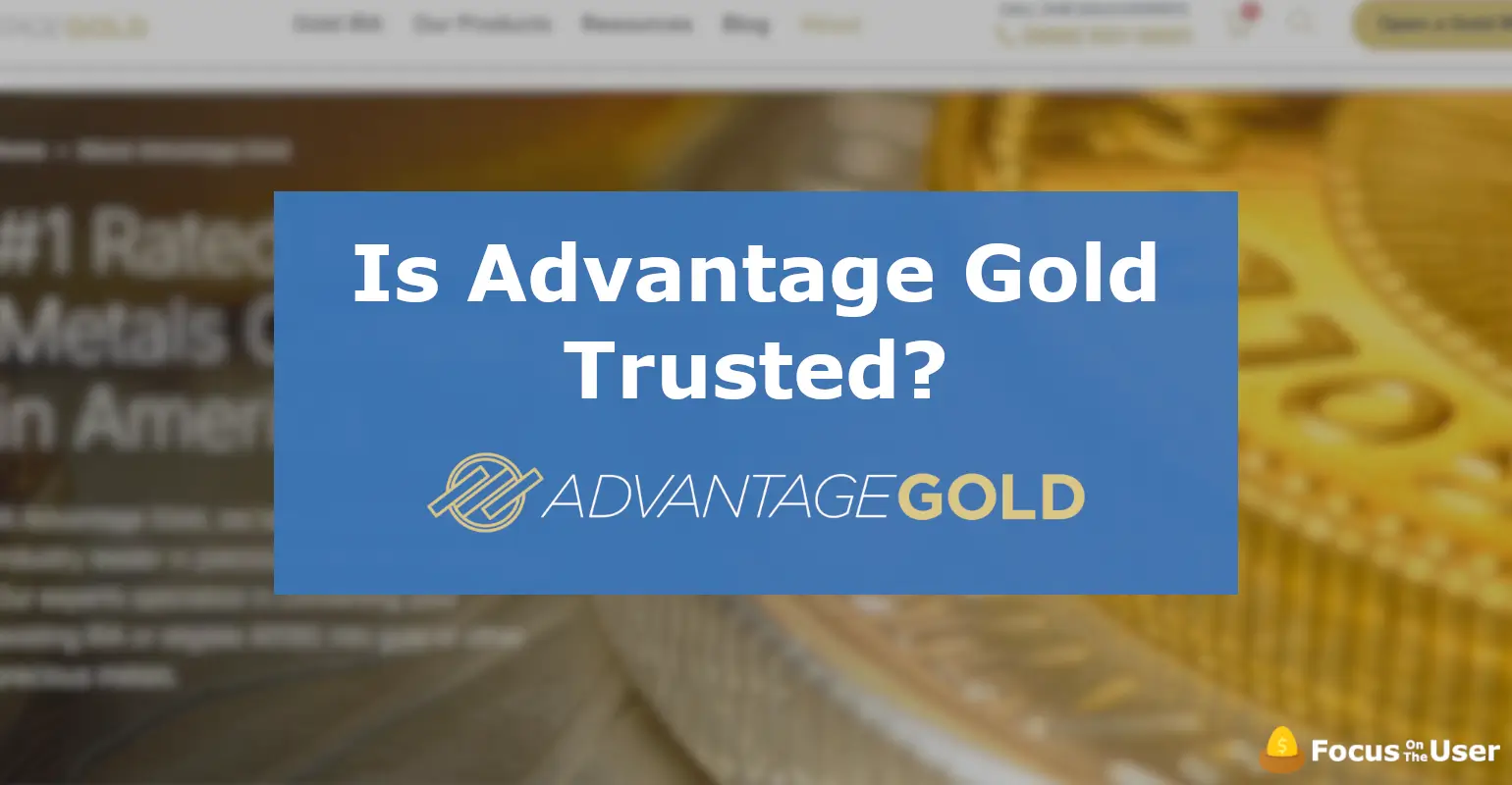 Is Advantage Gold Trusted?